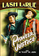 Pioneer Justice , Lash La Rue