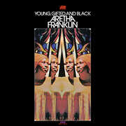 Young, Gifted And Black , Aretha Franklin