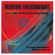 Live At The California Jazz Conservatory , Dick Conte