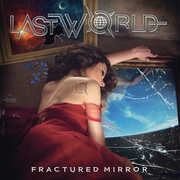 Fractured Mirror , Lastworld