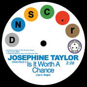 Is It Worth A Chance/ Satisfied , Josephine Taylor
