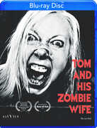 Tom & His Zombie Wife 