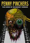 Penny Pinchers: The Kings Of No-budget Horror , Donald Farmer
