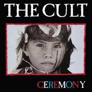 Ceremony , The Cult
