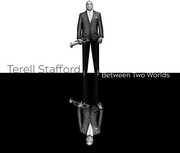 Between Two Worlds , Terell Stafford