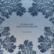 Sa Skall Hat Och Avund Smaltas , Akervinda