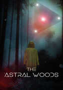 The Astral Woods 