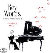 Key Words - Piano Parlando 2 , Florence Millet