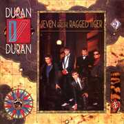 Seven and the Ragged Tiger (2010 Remaster) , Duran Duran