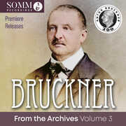 Bruckner from the Archives Vol. 3 , NDR Symphony Orchestra