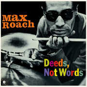 Deeds Not Words - Limited 180-Gram Vinyl with Bonus Tracks [Import] , Max Roach