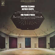 Rothko Chapel/ For Frank O'Hara (50th ANNIVERSARY) , Morton Feldman