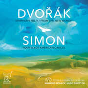 Dvorak: Symphony No. 9; Simon: Four Black American Dances , Pittsburgh Symphony Orchestra