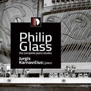Philip Glass: Complete Piano Etudes , Jurgis Karnavicius
