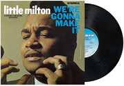We're Gonna Make It (Chess Acoustic Sounds Series) , Little Milton