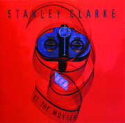 At the Movies , Stanley Clarke