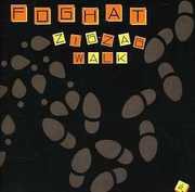 Zig-Zag Walk , Foghat