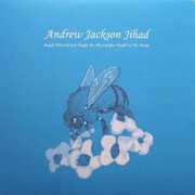 People Who Can Eat People Are The Luckiest People In The World , Andrew Jackson Jihad