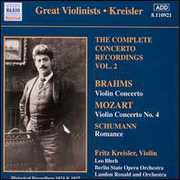 Concerto Recordings-Vol. 2 , Fritz Kreisler