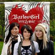 Love & War , BarlowGirl