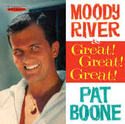 Moody River and Great! Great! Great! , Pat Boone