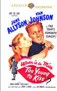 Too Young to Kiss , June Allyson