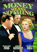 Money Means Nothing , Wallace Ford