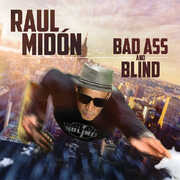 Bad Ass And Blind , Raul Midon