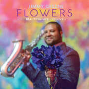 Flowers: Beautiful Life, Vol. 2 , Jimmy Greene