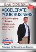 Accelerate Your Business: 19 Action Steps To Achieve Outstanding,Sustainable Results