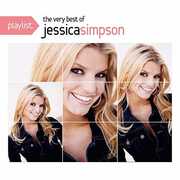 Playlist: The Very Best Of Jessica Simpson , Jessica Simpson