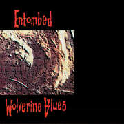 Wolverine Blues (Fdr Remastered Audio) , Entombed