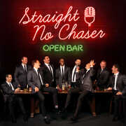 Open Bar , Straight No Chaser