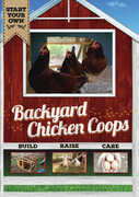 Backyard Chicken Coops 