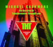 Doctrine Of Transformation Through Love Ii , Michael Cashmore