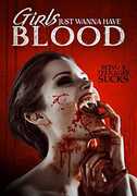 Girls Just Wanna Have Blood 
