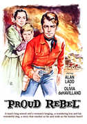 The Proud Rebel , Alan Ladd