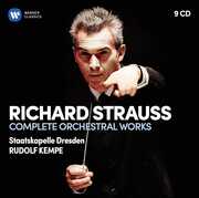 R. Strauss: Orchestral Works , Rudolf Kempe