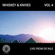 Live From De Nile: Vol 4 [Import] , Whiskey and Knives