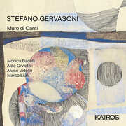 Stefano Gervasoni: Muro Di Canti , Aldo Orvieto