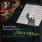 Mozart: Violin Sonatas Fragment Completions , Rachel Podger