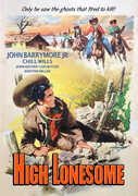 High Lonesome , John Drew Barrymore