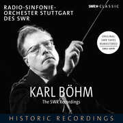 Karl Bohm - The SWR Recordings , Radio-Sinfonieorchester Stuttgart