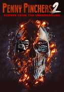 Penny Pinchers 2: Scenes From the Underground , Marcus Koch
