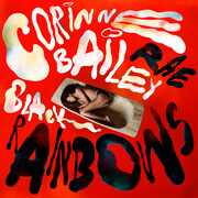 Black Rainbows , Corinne Bailey Rae