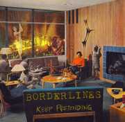 Keep Pretending , Borderlines