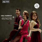 Milking Darkness , Delta Piano Trio