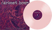 Perpetual Terminal , Darkest Hour