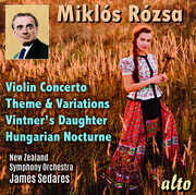 Miklos Rozsa: Violin Concerto; Theme, Variations & Finale , New Zealand Symphony Orchestra