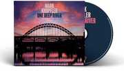 One Deep River , Mark Knopfler
